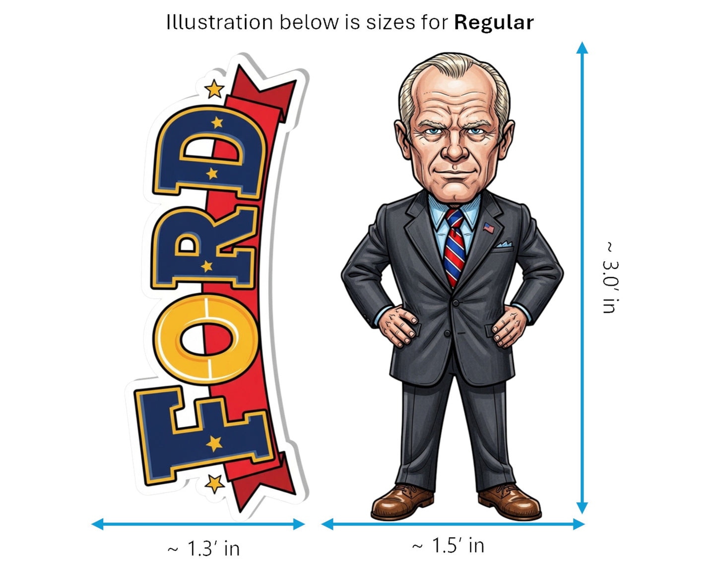 Gerald Ford Sticker and Magnet - Mr. Nice Guy Histkins™ – 38th U.S. President | Waterproof & UV-Proof