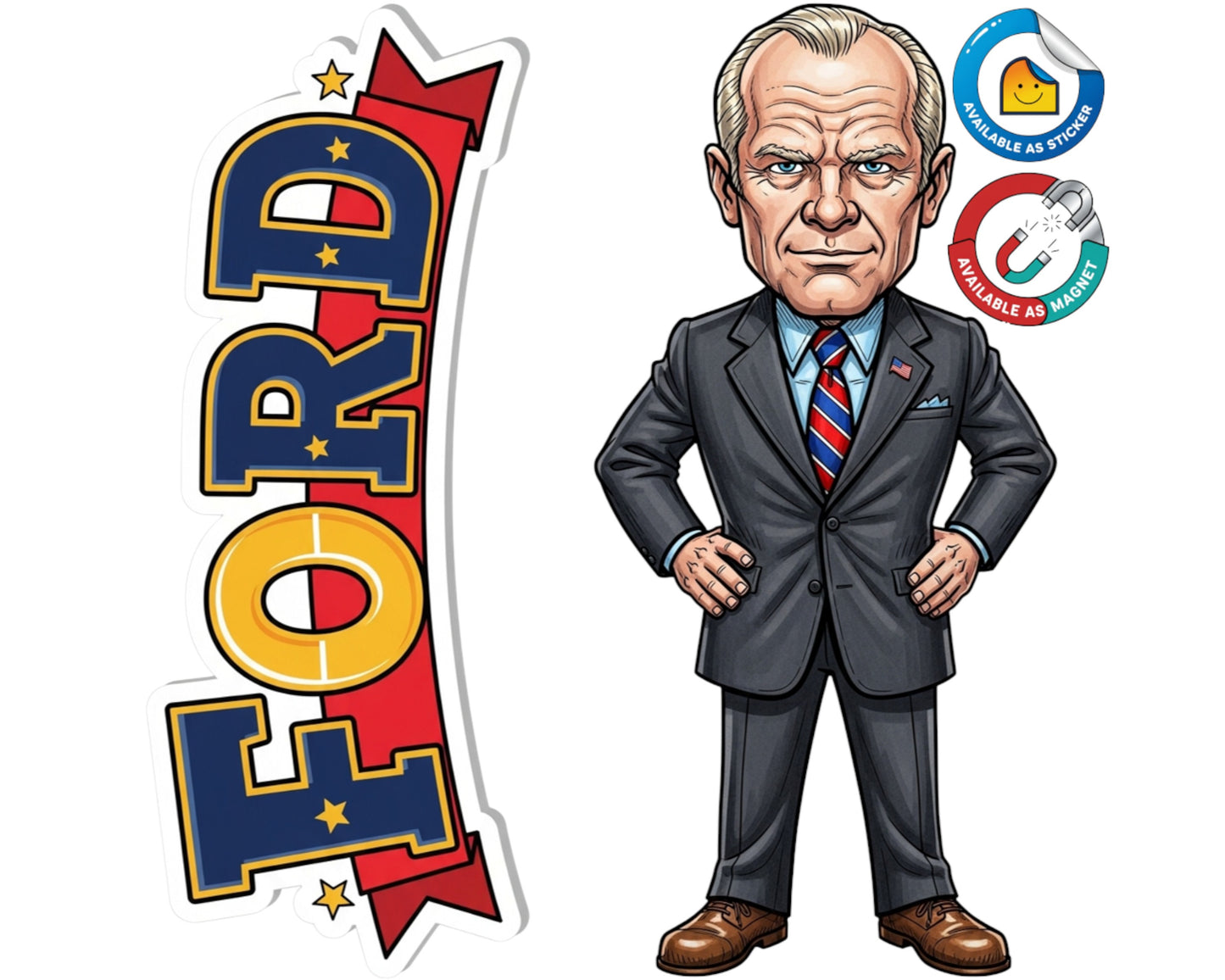 Gerald Ford Sticker and Magnet - Mr. Nice Guy Histkins™ – 38th U.S. President | Waterproof & UV-Proof