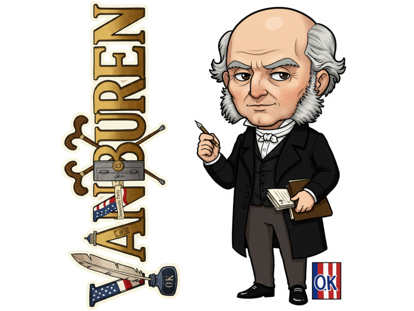 Martin Van Buren Sticker and Magnet – Old Kinderhook Histkins™ – 8th U.S. President | Waterproof & UV-Proof