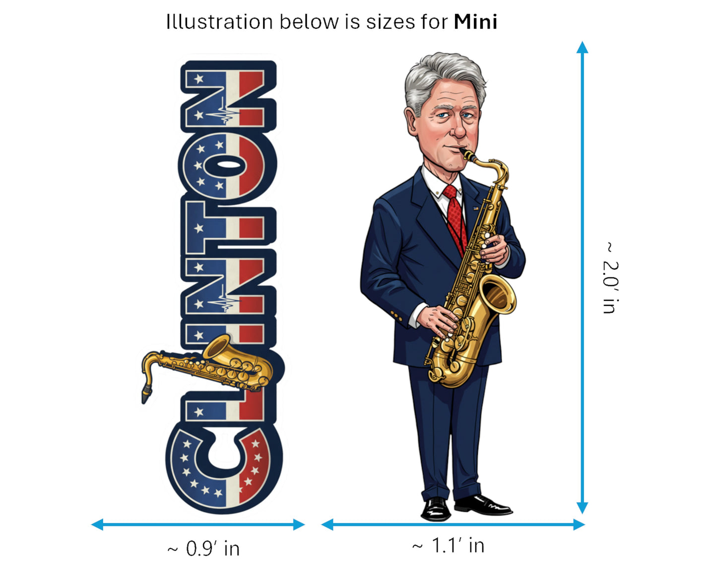 Bill Clinton Sticker and Magnet - The Comeback Kid Histkins™ – 42nd U.S. President | Waterproof & UV-Proof