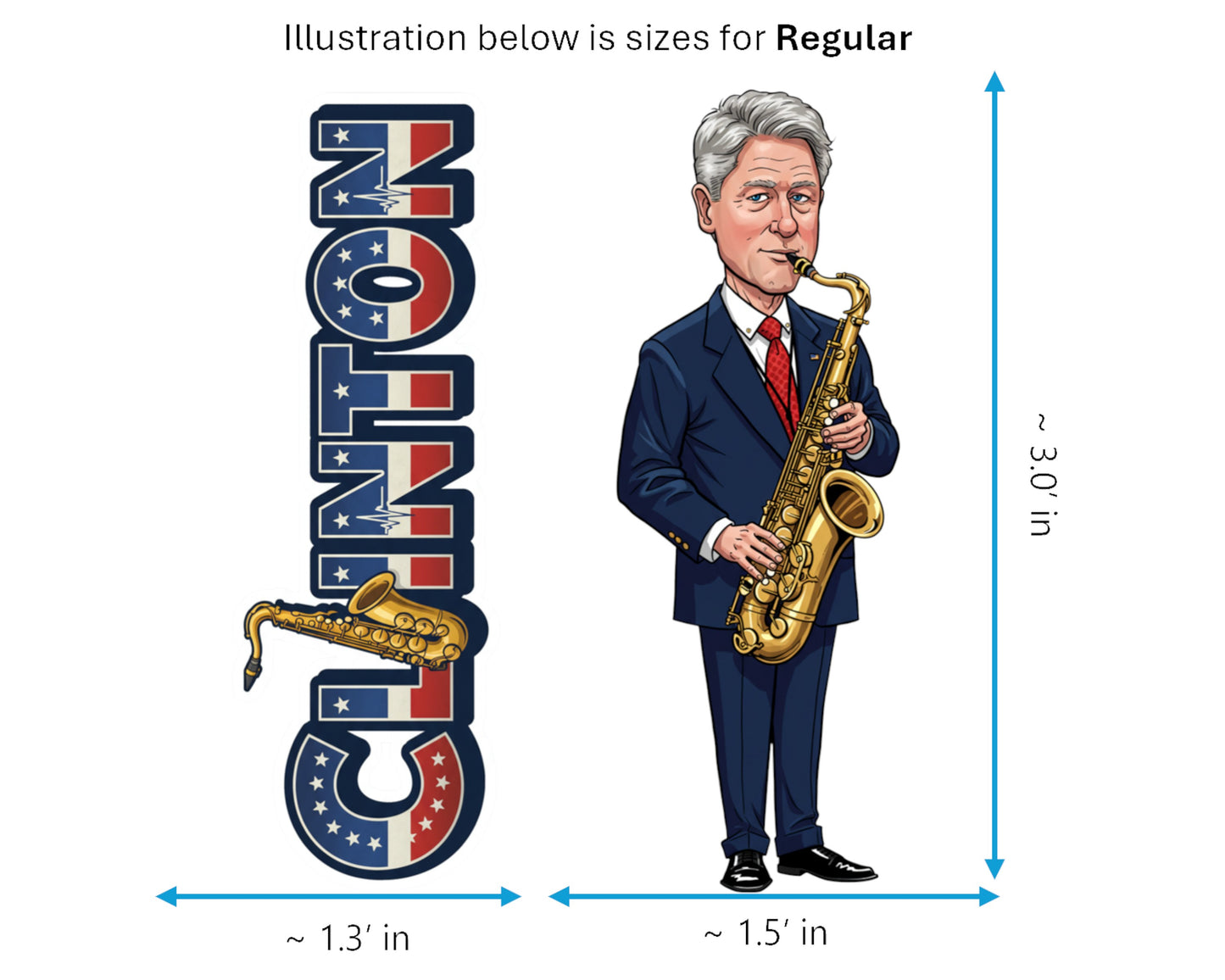 Bill Clinton Sticker and Magnet - The Comeback Kid Histkins™ – 42nd U.S. President | Waterproof & UV-Proof